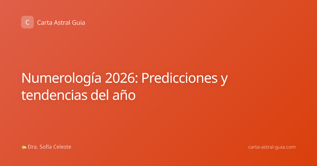 Numerología 2026: Predicciones y tendencias del año